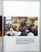 Load image into Gallery viewer, Christian Jankowski: Strip the Auctioneer at Christie's, 2011