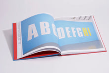 Load image into Gallery viewer, Kay Rosen: NOW AND THEN, 2023