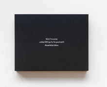 Load image into Gallery viewer, Rirkrit Tiravanija, untitled 2021 (go for the good spirit)