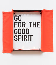 Load image into Gallery viewer, Rirkrit Tiravanija, untitled 2021 (go for the good spirit)