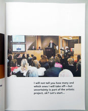 Load image into Gallery viewer, Christian Jankowski: Strip the Auctioneer at Christie&#39;s, 2011
