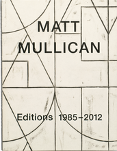 Load image into Gallery viewer, Matt Mullican: Editions 1985-2012, 2013
