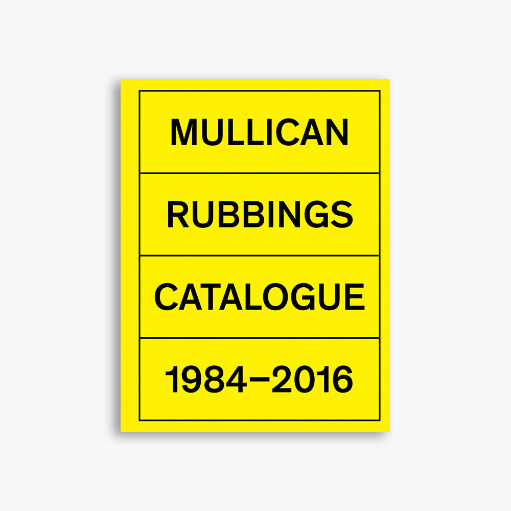 Matt Mullican, Rubbings Catalogue 1984-2016, 2016
