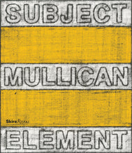Load image into Gallery viewer, Matt Mullican, Subject Element Sign Frame World, 2013
