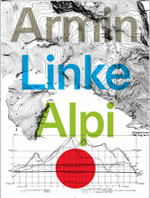 Load image into Gallery viewer, Armin Linke, Renato Rinaldo and Piero Zanini, &quot;Alpi Project&quot;

